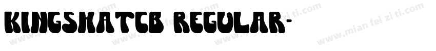 KingsHatCB Regular字体转换